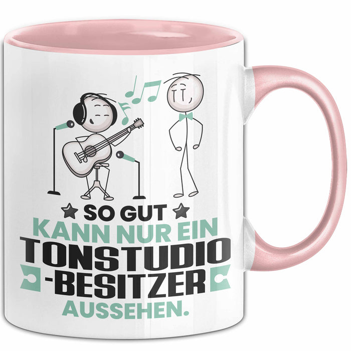 Tonstudio-Besitzer Geschenk Tasse So Gut Kann Nur Ein Tonstudio-Besitzer Aussehen Geschenkidee Kaffee-Becher Rosa Trendation
