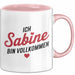 Sabine Tasse Geschenk Ich Bin Vollkommen Sabine Geschenkidee Geburtstag Rosa Trendation
