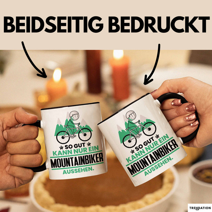 Mountainbiker Geschenk Tasse So Gut Kann Nur Ein Mountainbiker Aussehen Geschenkidee Kaffee-Becher Schwarz Trendation