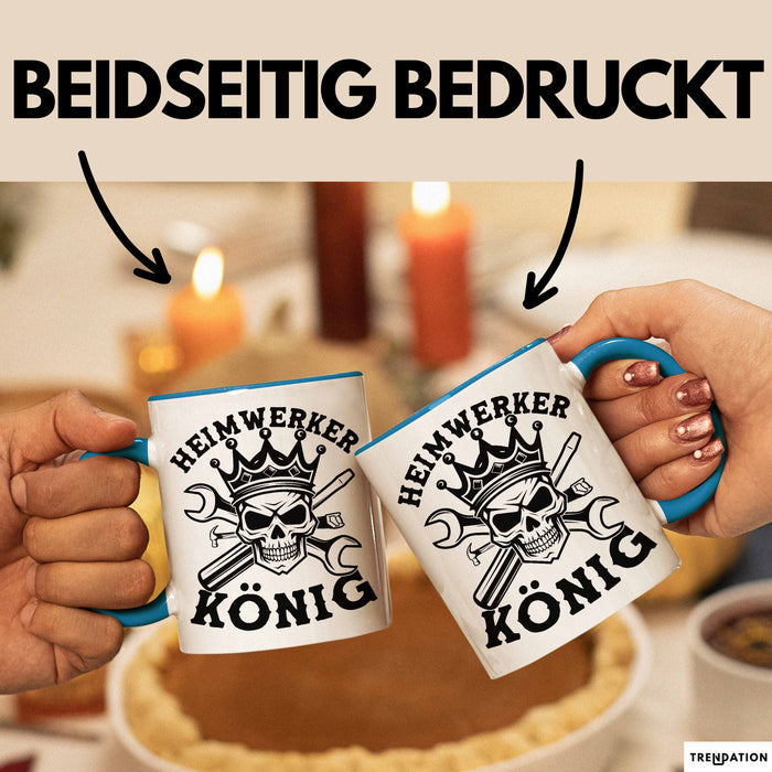 Heimwerker Geschenk Tassen Partner-Tassen Kaffee-Becher Heimwerker König Männer Blau Trendation
