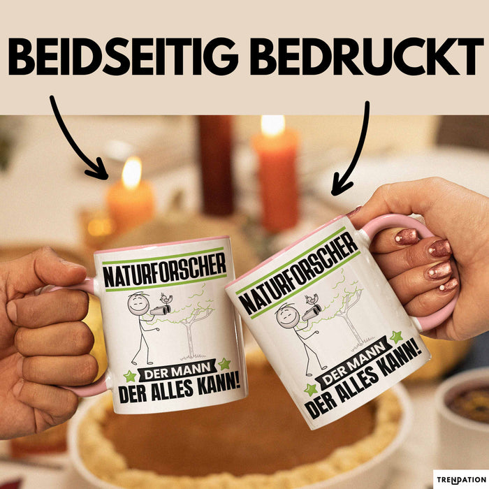 Naturforscher Tasse Geschenk für Naturforscher Der Mann Der Alles Kann Geschenkidee zum Geburtstag Rosa Trendation