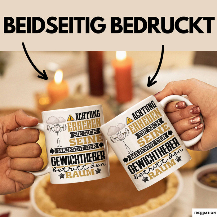 Gewichtheber Geschenk Tasse Lustiger Spruch Erheben Sie Sich Der Gewichtheber Betritt den Raum Weiß Trendation