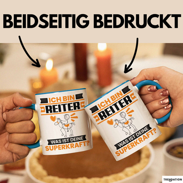 Reiter Tasse Geschenk für Reiter Geburtstag Lustiger Spruch Kaffee-Becher Was Ist Deine Superkraft Blau Trendation