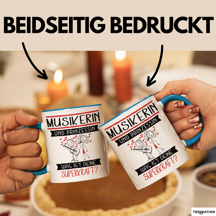 Musikerin Und Prinzessin Tasse Geschenk Für Eine Musikerin Geburtstag Was Ist Deine Superkraft Blau Trendation
