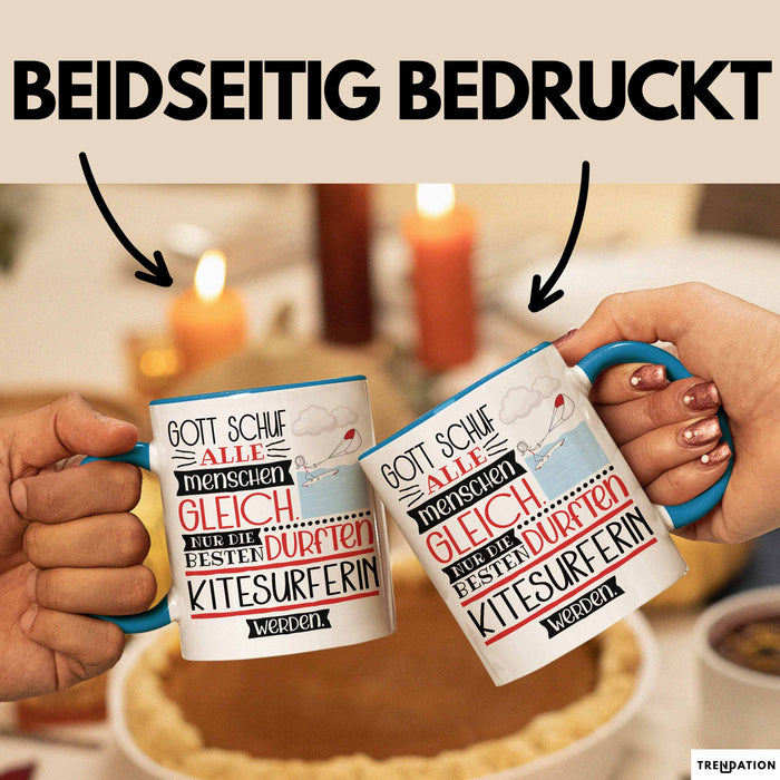 Kitesurferin Geschenk Becher Tasse Gott Schuf Alle Menschen Gleich Nur Die Besten Durfeten Kitesurferin Werden Geschenkidee Lustig Blau Trendation