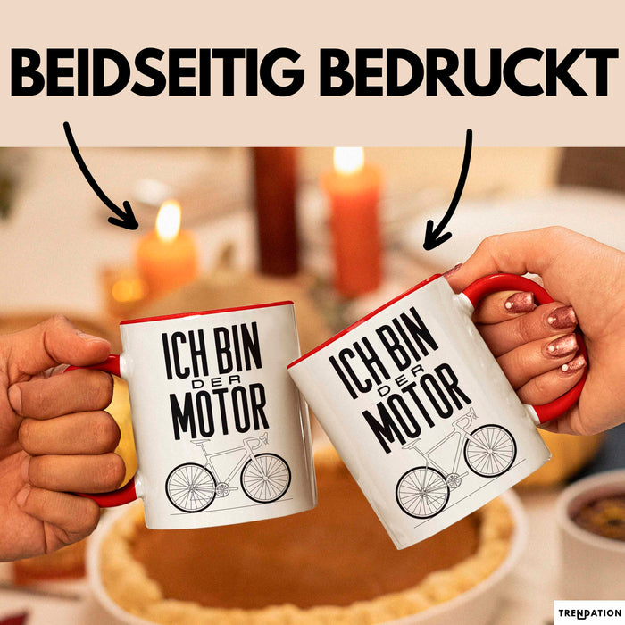 Radfahrer Fahrrad Tasse Geschenk Lustige Geschenkidee Spruch Ich Bin der Motor Rot Trendation