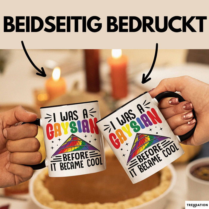 Asiate Schwul Tasse Geschenk I Was Gaysian Before It Became Cool Geschenkidee Lgbtq Gay Lesbian Becher Trendation