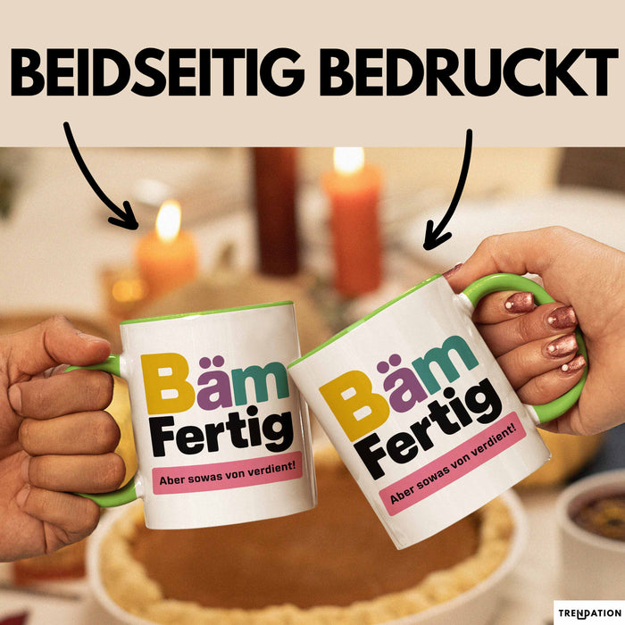 Schüler Abschluss Tasse Geschenk Lustige Geschenkidee Spruch Bam Fertig Grün Trendation