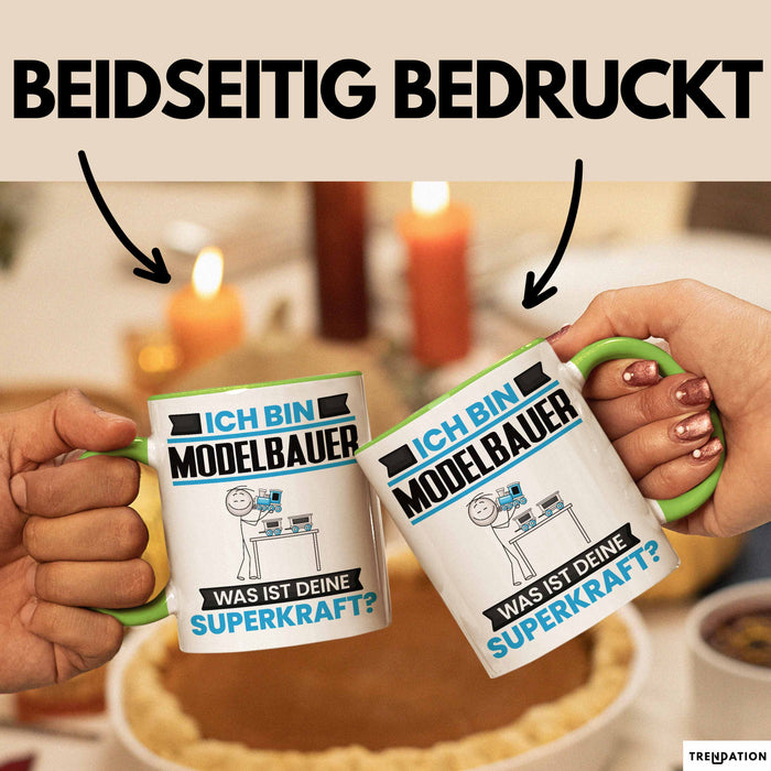 Modelbauer Tasse Geschenk für Modelbauer Geburtstag Lustiger Spruch Kaffee-Becher Was Ist Deine Superkraft Grün Trendation