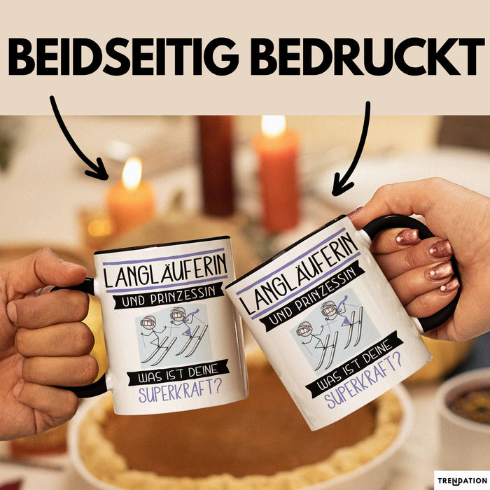 Langläuferin Und Prinzessin Tasse Geschenk Für Eine Langläuferin Geburtstag Was Ist Deine Superkraft Trendation