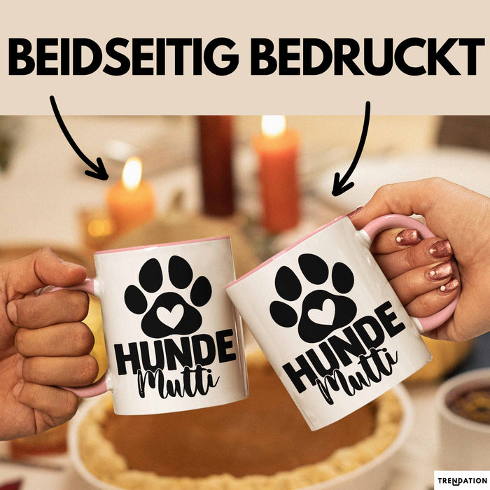 Hundemama Tasse Geschenk Hunde-Mutti Geschenkidee Hundeliebhaberin Kaffee-Becher Rosa Trendation