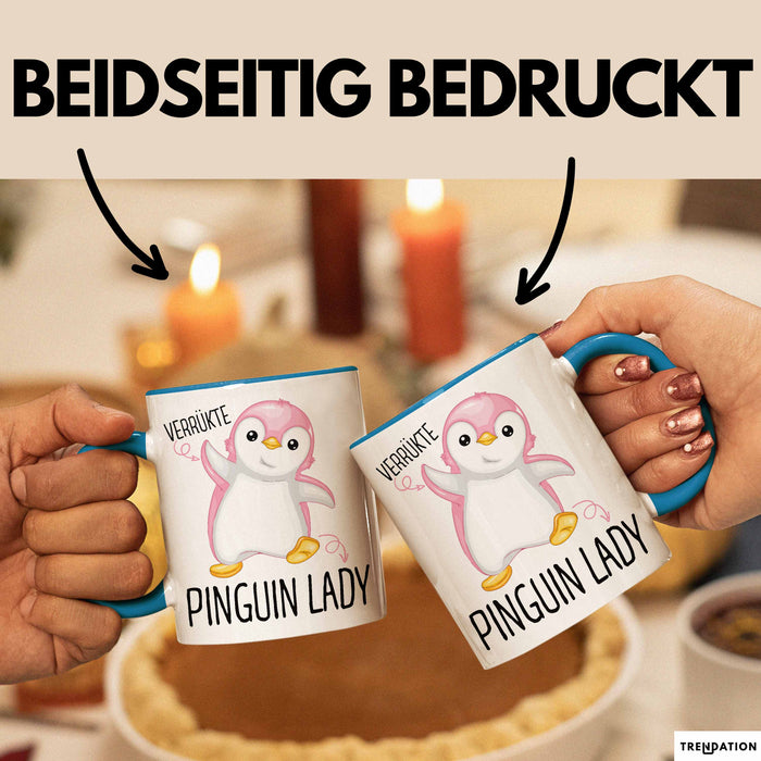 Lustige Tasse Geschenk Verrückte Pinker Pinguin Spruch Blau Trendation