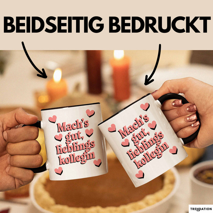 Büroarbeit Kollege Tasse Geschenk Lustige Geschenkidee Spruch Mach'S Gut Lieblings Kollegin Trendation