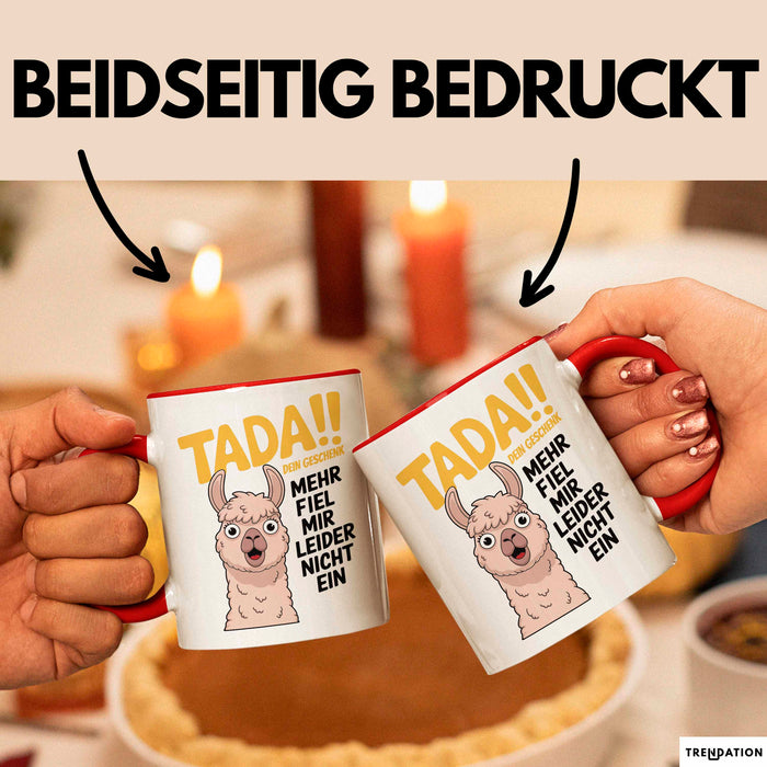 Sarkastisches Lama Tasse Geschenk Lustige Geschenkidee Spruch Dein Geschenk Mehr Fiel Mir Leider Nicht Ein Rot Trendation