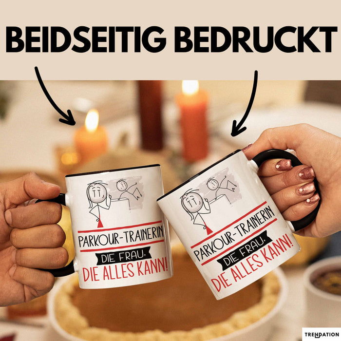 Parkour-Trainerin Geschenk Tasse Becher Die Frau Die Allen Kann Geschenkidee für eine Parkour-Trainerin Lustig Trendation