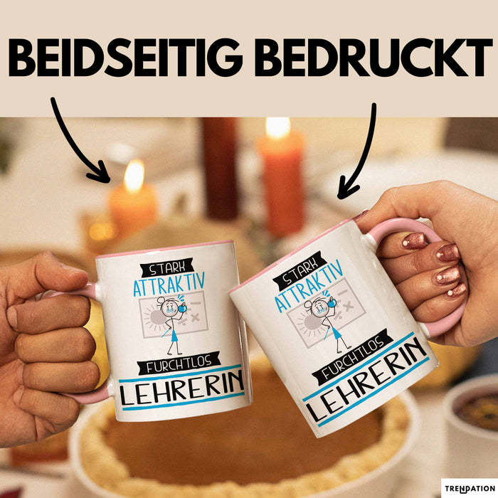 Lehrerin Tasse Geschenk Becher Stark Attraktiv Furchtlos Lehrerin Lustige Geschenkidee Rosa Trendation