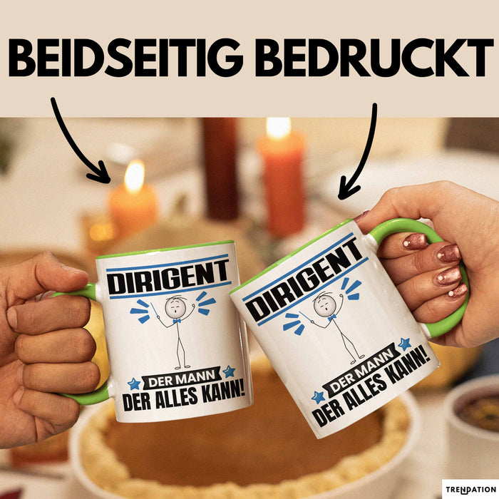 Dirigent Tasse Geschenk für Dirigent Der Mann Der Alles Kann Geschenkidee zum Geburtstag Grün Trendation