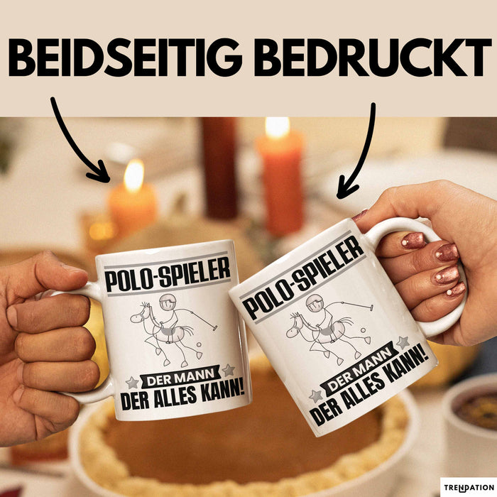Polo-Spieler Tasse Geschenk für Polo-Spieler Der Mann Der Alles Kann Geschenkidee zum Geburtstag Weiß Trendation