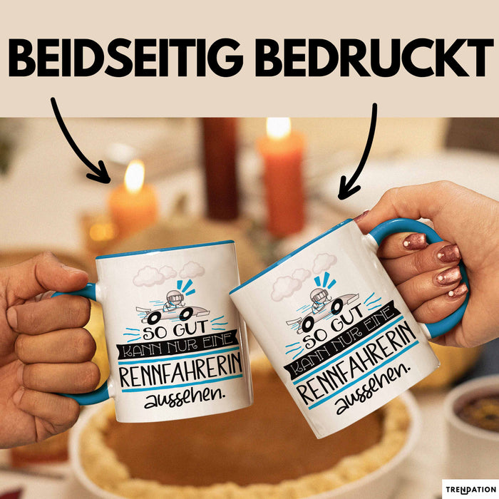 Rennfahrerin Geschenk Tasse So Gut Kann Nur Eine Rennfahrerin Aussehen Geschenkidee Geburtstag Weihnachten Lustig Blau Trendation