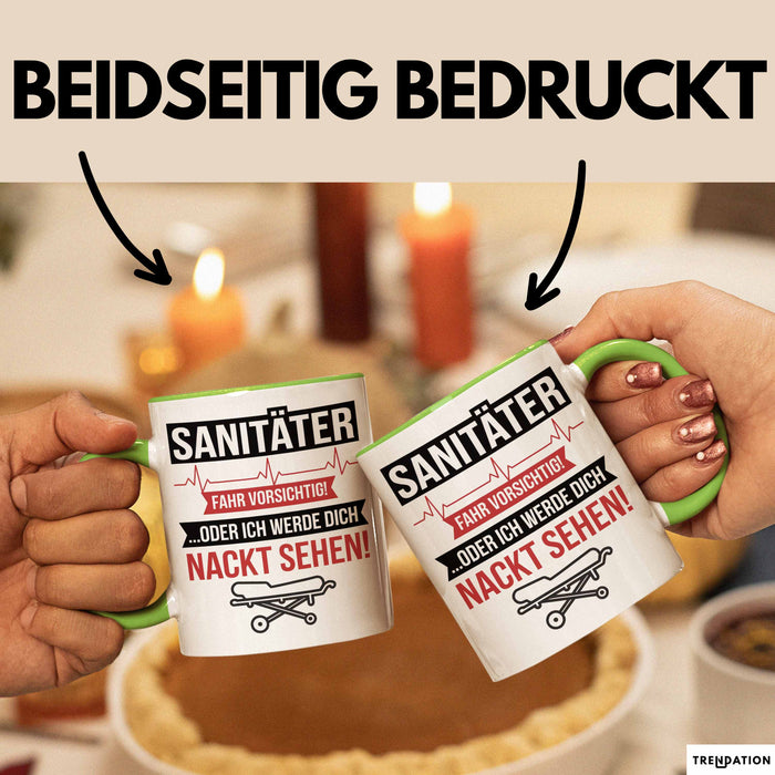 Sanitäter Tasse Geschenk Fahr vorsichtig Rettungsdienst Grün Trendation