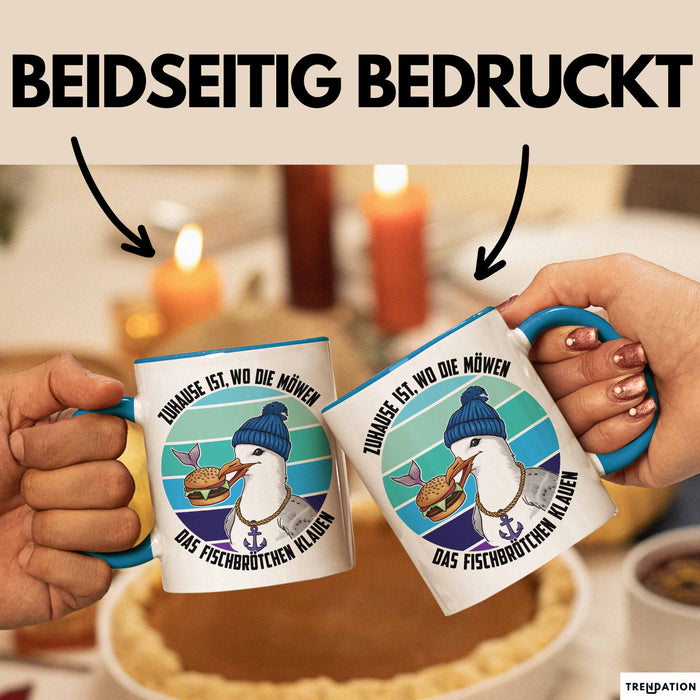 Nordsee Tasse Geschenk Zuhause Ist Wo Die Möwen Das Fischbrötchen Klauen Geschenkidee Sylt Norderney Blau Trendation