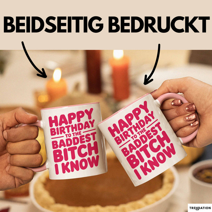 Geburtstagsfeier Tasse Geschenk Lustige Geschenkidee Spruch Alles Gute Zum Geburtstag An Die Heftigste Queen Rosa Trendation