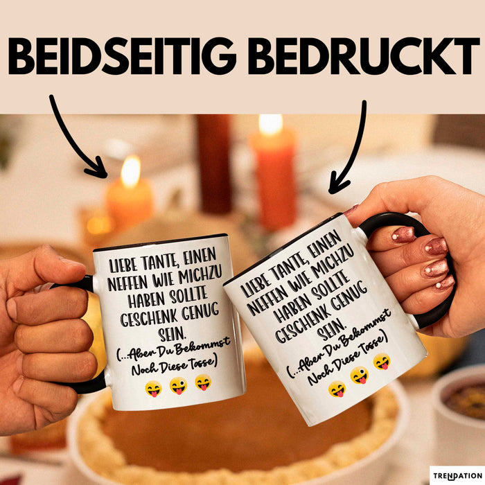Tante Neffe Tasse Geschenk Lustige Geschenkidee Spruch Trendation