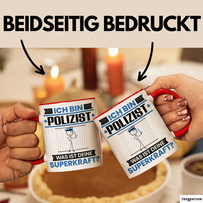 Polizist Tasse Geschenk für Polizist Geburtstag Lustiger Spruch Kaffee-Becher Was Ist Deine Superkraft Rot Trendation