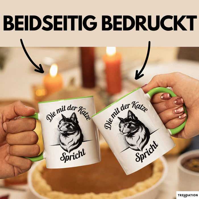 Katzenliebhaber Tasse Geschenk Spricht mit Katzen Katzenfan Grün Trendation