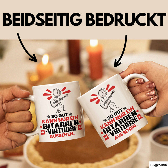 Gitarrenvirtuose Geschenk Tasse So Gut Kann Nur Ein Gitarrenvirtuose Aussehen Geschenkidee Kaffee-Becher Weiß Trendation