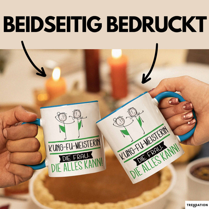 Kung-Fu-Meisterin Geschenk Tasse Becher Die Frau Die Allen Kann Geschenkidee für eine Kung-Fu-Meisterin Lustig Blau Trendation