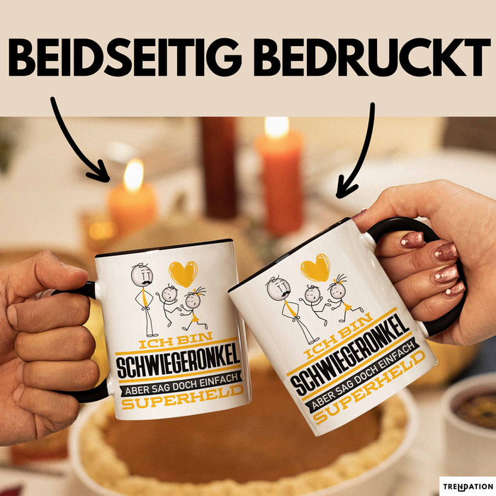 Schwiegeronkel Geschenk Tasse Ich Bin Schwiegeronkel Aber Sag Doch Einfach Superheld Lustige Geschenkdiee für Schwiegeronkel Kaffee-Becher Schwarz Trendation