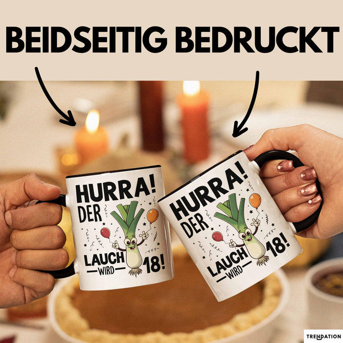 18. Geburtstag Tasse Geschenk Jungs Männer Mann 18Er Hurra Der Lauch Wird 18 Trendation