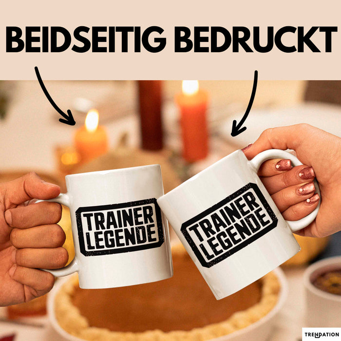 Fußballtrainer Fußballteam Tasse Geschenk Lustige Geschenkidee Spruch Trainer Legende Weiß Trendation