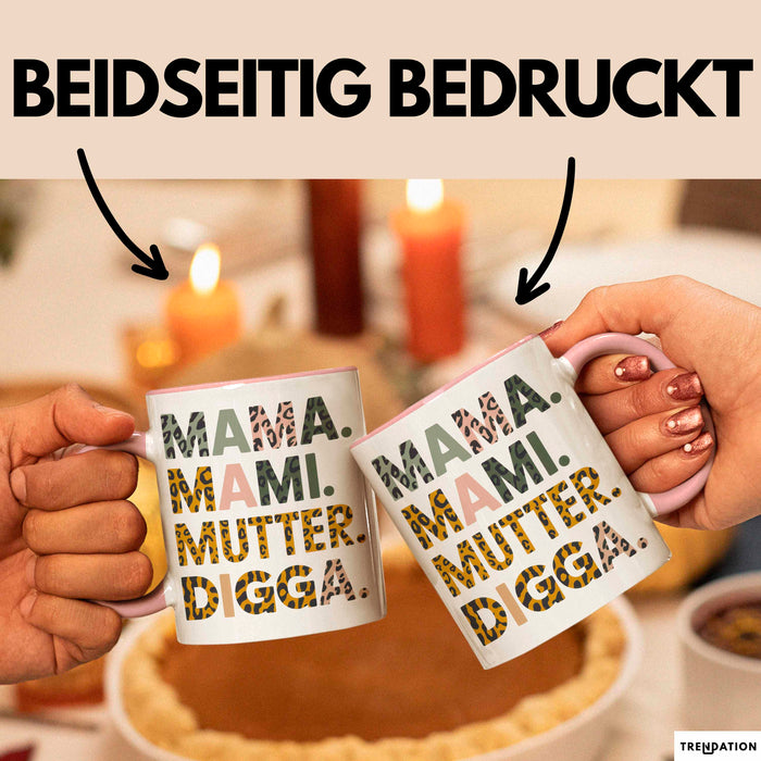 Mama Muttertag Tasse Becher Geschenk Lustige Geschenkidee Spruch Mama Mami Mutter Digga Rosa Trendation