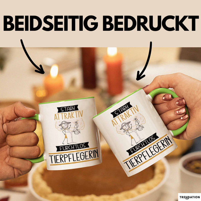 Tierpflegerin Tasse Geschenk Becher Stark Attraktiv Furchtlos Tierpflegerin Lustige Geschenkidee Grün Trendation