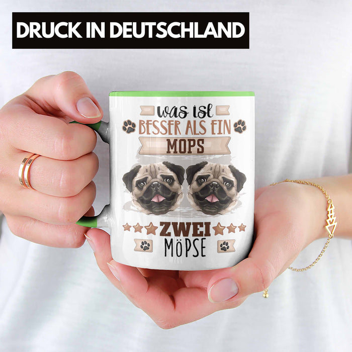 Mops Besitzer Tasse Geschenk Lustiger Spruch Geschenkidee Was Ist Besser Als Ein Mops Grün Trendation