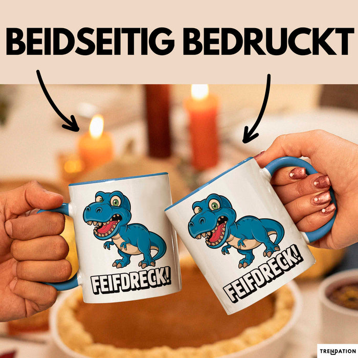 Dinosaurier Tasse Geschenk Lustige Geschenkidee Spruch Feifdreck Blau Trendation
