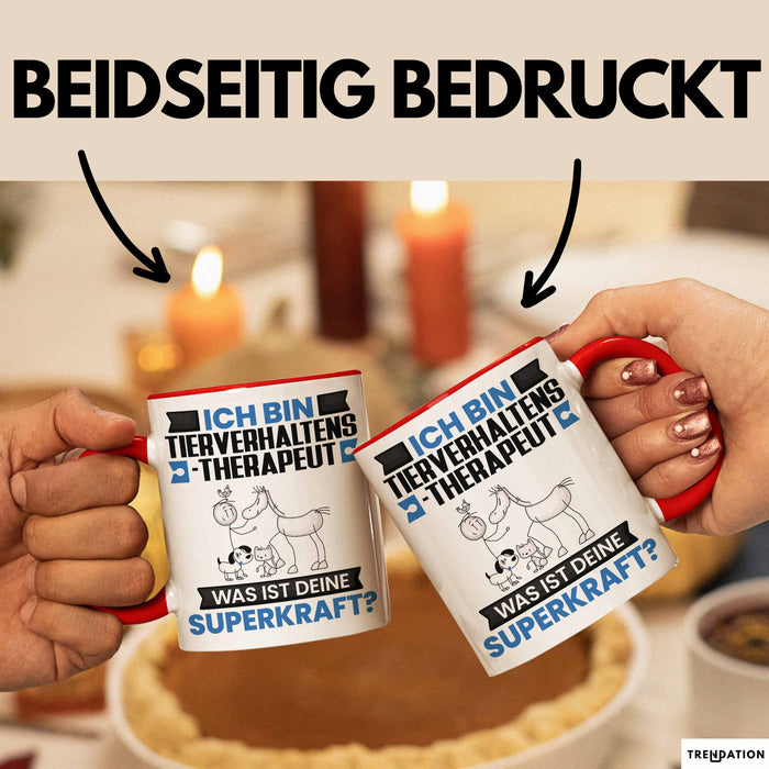 Tierverhaltenstherapeut Tasse Geschenk für Tierverhaltenstherapeut Geburtstag Lustiger Spruch Kaffee-Becher Was Ist Deine Superkraft Rot Trendation