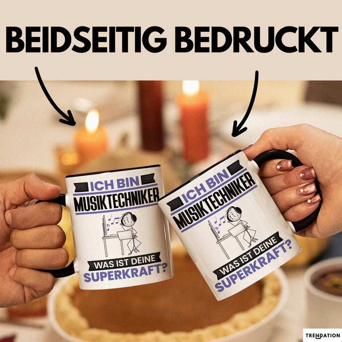 Musiktechniker Tasse Geschenk für Musiktechniker Geburtstag Lustiger Spruch Kaffee-Becher Was Ist Deine Superkraft Schwarz Trendation