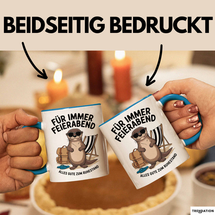 Rentner Pensionär Sarkasmus Tasse Geschenk Lustige Geschenkidee Spruch Für Immer Feierabend Blau Trendation