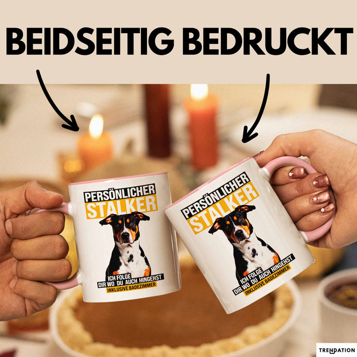 Appenzeller Sennenhund Hund Tasse Geschenk Lustige Geschenkidee Spruch Persönlicher Stalker Ich Folge Dir Wo Du Auch Hingehst Rosa Trendation