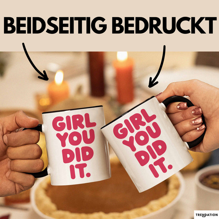 Schüler Abschluss Tasse Geschenk Lustige Geschenkidee Spruch Girl Du Hast Es Geschafft Trendation