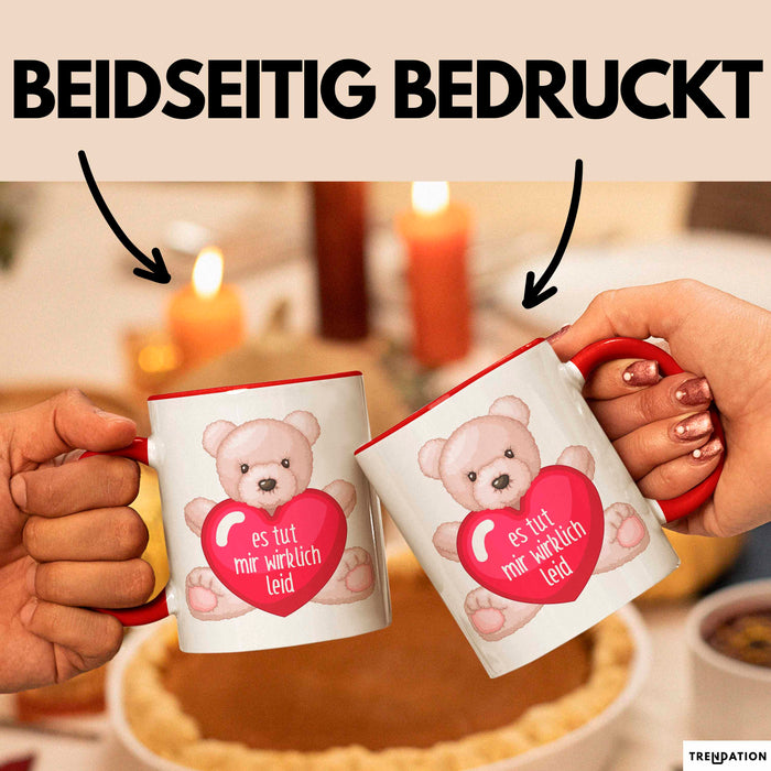 Entschuldigung Tasse Es Tur Mir Wirklich Leid Geschenkidee Sorry Becher Rot Trendation