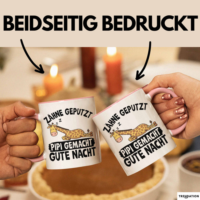 Zähne Geputzt Pipi Gemacht Gute Nacht Tee-Tasse Geschenk Kaffee-Becher Rosa Trendation