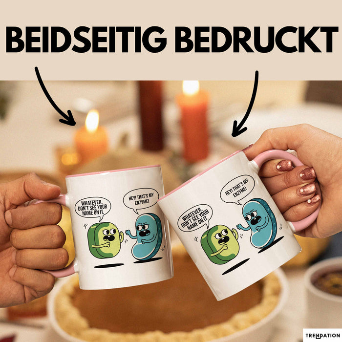 Biologielehrer Unterricht Tasse Geschenk Lustige Geschenkidee Spruch Hey Das Ist Mein Enzym Rosa Trendation