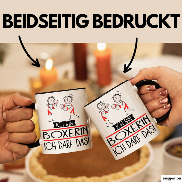 Geschenk für Boxerin Tasse Lustige Geschenkidee Geburtstag Ich Bin Boxerin Ich Darf Das Trendation