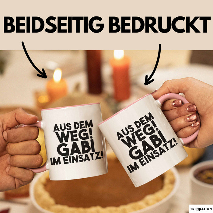 Gabi Tasse Aus Dem Weg! Gabi Im Einsatz! Geschenk
