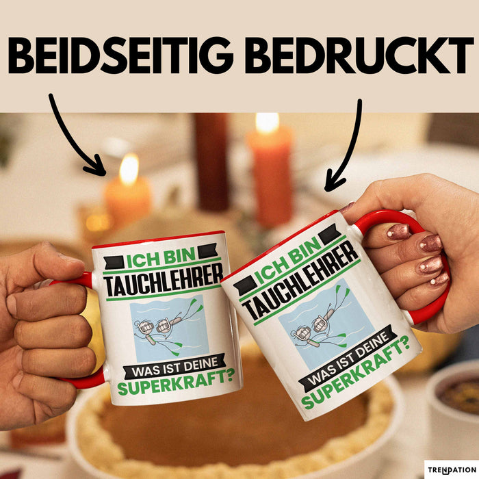 Tauchlehrer Tasse Geschenk für Tauchlehrer Geburtstag Lustiger Spruch Kaffee-Becher Was Ist Deine Superkraft Rot Trendation
