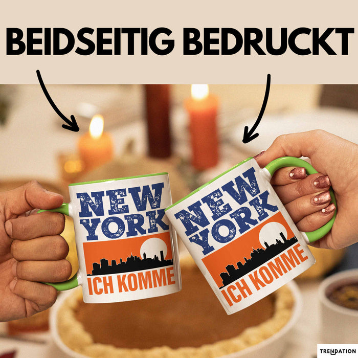 New York Tasse Geschenk Horizont Ich Komme Spruch Geschenkidee Grün Trendation